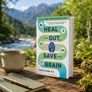 Heal Your Gut, Save Your Brain