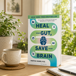Heal Your Gut, Save Your Brain